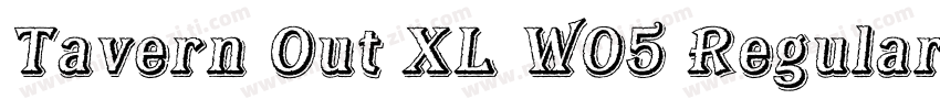Tavern Out XL W05 Regular字体转换